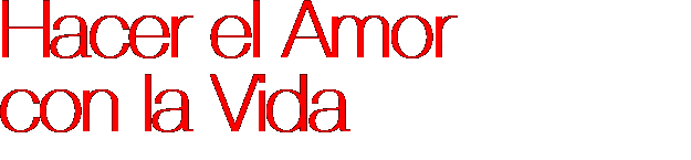 Hacer el Amor 