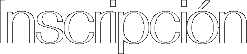 Inscripci�n
