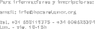 Para informaciones y inscripciones:
